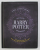 THE UNOFFICIAL ULTIMATE HARRY POTTER SPELLBOOK edited by JEFF ASHWORTH , 2019