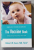 THE VACCINE BOOK , MAKING THE RIGHT DECISION FOR YOUR CHILD by ROBERT W. SEARS , MD. FAAP , 2011