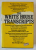 THE WHITE HOUSE TRANSCRIPTS , SUBMISSION OF RECORDED PRESIDENTAILA CONVERSATIONS TO THE COMITTEE ON THE JUDICIARY OF THE HOUSE OF REPRESENTATIVES by PRESIDENT RICHARD NIXON , 1974