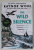 THE WILD SILENCE by RAYNOR WINN , 2021