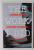 THE WORK I DID , A MEMOIR OF THE SECRETARY TO GOEBBELS by BRUNHILDE POMSEL and THORE D.HANSEN , 2019