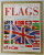 THE WORLD ENCYCLOPEDIA OF FLAGS by ALFRED ZNAMIEROWSKI , 2010