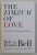 THE ZIMZUM OF LOVE - A NEW WAY OF UNDERSTANDING MARRIAGE by ROB AND KRISTEN  BELL , 2014