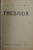 THEBAIDA / KIM , doua piese de VICTOR EFITMIU , 1914 - 1924, EDITIA I * , COLIGAT DE DOUA CARTI *