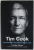 TIM COOK , THE GENIUS WHO TOOK APPLE TO THE NEXT LEVEL by LEANDER KAHNEY , 2019