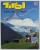 TIROL , HERZ DER ALPEN ( TIROL , INIMA ALPILOR ) , TEXT IN LB. ENGLEZA , ANII '2000