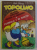 TOPOLINO , SETTIMANALE SPED ABB. GR. 2/70 , NR. 177 , 1978