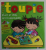 TOUPIE , REVISTA PENTRU COPII IN LIMBA FRANCEZA , 3 / 6 ANS , NO. 301 , OCTOBRE , 2010