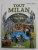 TOUT MILAN par GIOVANNA MAGI , 205 photos couleurs , plan de la ville , ANII '2000