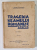 TRAGEDIA NEAMULUI ROMANESC , EPOPEEA VIETII LUI SUFLETESTI , VOLUMUL I de C. NICOLAU - STROESTI , 1936