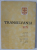 TRANSILVANIA , REVISTA POLITICA , SOCIAL - CULTURALA SI LITERARA , ANUL II , NR. 5 , 1973