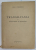 TRANSILVANIA SUB MAGHIARI SI ROMANI de VASILE M. THEODORESCU  1941