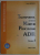 TRANSPORTUL RUTIER DE MARFURI PERICULOASE de MARIN LEPADATU , VOLUMUL  I  , ADR RESTRUCTURAT , EDITIA  2007