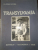 TRANSYLVANIA by Dr. TITUS PODEA , 1936, TEXT IN ROMANA SI ENGLEZA