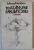 TRATAMENT FABULATORIU , roman de MIRCEA NEDELCIU , 1986 , DEDICATIE *