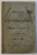 TRATAT DE STENOGRAPHIE PENTRU LIMBA ROMANA , elaborat de C . P. PROTOPOPESCU , 1891