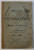 TRATAT DE STENOGRAPHIE PENTRU LIMBA ROMANA , elaborat de C . P. PROTOPOPESCU , 1891