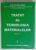 TRATAT DE TEHNOLOGIA MATERIALELOR , VOLUMUL II de GHEORGHE AMZA , 2002