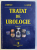 TRATAT DE UROLOGIE , VOLUMUL IV , EDITIA I de I. SINESCU si G.GLUCK , 2008