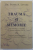 TRAUMA SI MEMORIE de PETER A.  LEVINE , 2018