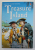 TREASURE ISLAND - by ROBERT LOUIS STEVENSON , retold by ANGELA WILKES , illustrasted by PETER DENNIS , 2007