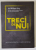 TRECI DE NU ! NEGOCIEREA IN SITUATII DIFICILE de WILLIAM URY , 2015