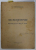 TREI PICTORI ROMANI IN REVOLUTIA DELA 1848 de P. CONSTANTINESCU - IASI , APARUTA 1948 , CARTEA  SEMNATA DE ADINA NANU *