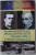 TREI ROMANI NEDREPTATITI DE ISTORIE - NICOLAE PAULESCU , TRAIAN VUIA SI STEFAN ODOBLEJA de DAN SILVIU BOERESCU , 2018