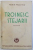 TROSNESC STEJARII  - ROMAN de HORIA MICLESCU , 1937