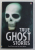 TRUE GHOST STORIES by PAUL DOWSWELL and TONY ALLAN , 2002