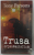 TRUSA CRIMINALISTICA de TONY PARSONS , 2016