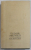 TUDOR ARGHEZI , SCRIERI, VOLUMUL 27 : PROZE , 1975