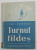 TURNUL DE FILDES , nuvele de CAMIL PETRESCU , 1950
