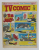 TV COMIC , REVISTA ENGLEZA PENTRU COPII , BENZI DESENATE , 22  MARCH  , 1975