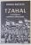 TZAHAL , O ISTORIE A ARMATEI ISRAELIENE de OVIDIU RAETCHI , 2019