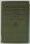 UBER DAS WESEN DER UNIVERSITAT ( DESPRE NATURA UNIVERSITATII ) von JOH. GTTL. FICHTE ...HENRIK STEFFENS , TEXT IN LIMBA GERMANA , 1919