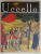 UCCELLO de DENIA MATEESCU , 1976