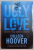 UGLY LOVE , DESPRE FATA URATA A IUBIRII de COLLEEN HOOVER , 2016