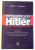 ULTIMII MARTORII AI LUI HITLER de MICHAEL A. MUSMANNO , 2007