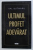 ULTIMUL PROFET ADEVARAT de VAL  BUTNARU , 2018