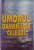 UMORUL OAMENILOR CELEBRI , selectia si prelucrarea textelor de  ADRIANA LAZARESCU , 2007