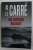 UN ADEVAR DELICAT de JOHN LE CARRE , 2021
