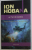 UN FEL DE SPATIU de ION HOBANA , 2015