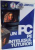 UN PC PE INTELESUL TUTUROR de SANDOR KOVACS SI ANTONIA ISTENES , EDITIA A II-A , 1999