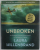 UNBROKEN by LAURA HILLENBRAND , AN OLYMPIAN 'S JOURNEY FROM AIRMAN TO CASTAWAY TO CAPTIVE , 2014