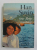 UNE FLEUR MORTELLE par HAN SUYIN , 1967