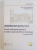 UNIVERSITATE SI POLITICA . EVOLUTII INSTITUTIONALE ROMANESTI SI TRASEE EUROPENE DE FORMARE INTELECTUALA , SECOLELE XIX - XXI de IRINA NASTASA MATEI , LAURENTIU VLAD , 2014