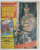 UNIVERSUL COPIILOR , REVISTA SAPTAMANALA ILUSTRATA , NR.39- 40  , 1990