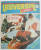 UNIVERSUL COPIILOR , REVISTA SAPTAMANALA ILUSTRATA , NR.47- 48 , 1990
