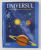 UNIVERSUL - ENCICLOPEDIE PENTRU ADOLESCENTI de ION HOLBAN , ANII '2000